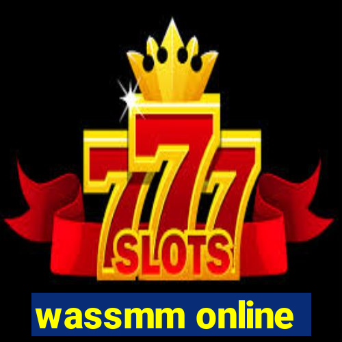 wassmm online